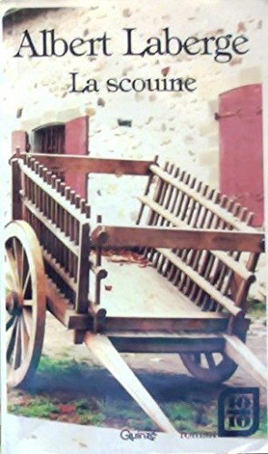 Livre La Scouine - Albert Laberge (Livre d'occasion) - ISBN 2890262790