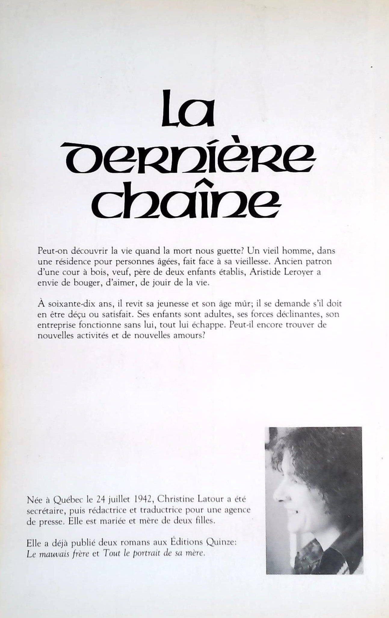 Livre La dernière chaîne - Christine Latour (Livre d'occasion) - ISBN 2890263207