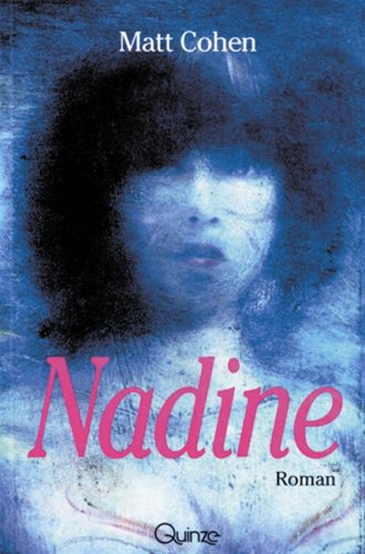 Livre Nadine - Matt Cohen (Livre d'occasion) - ISBN 2890264017