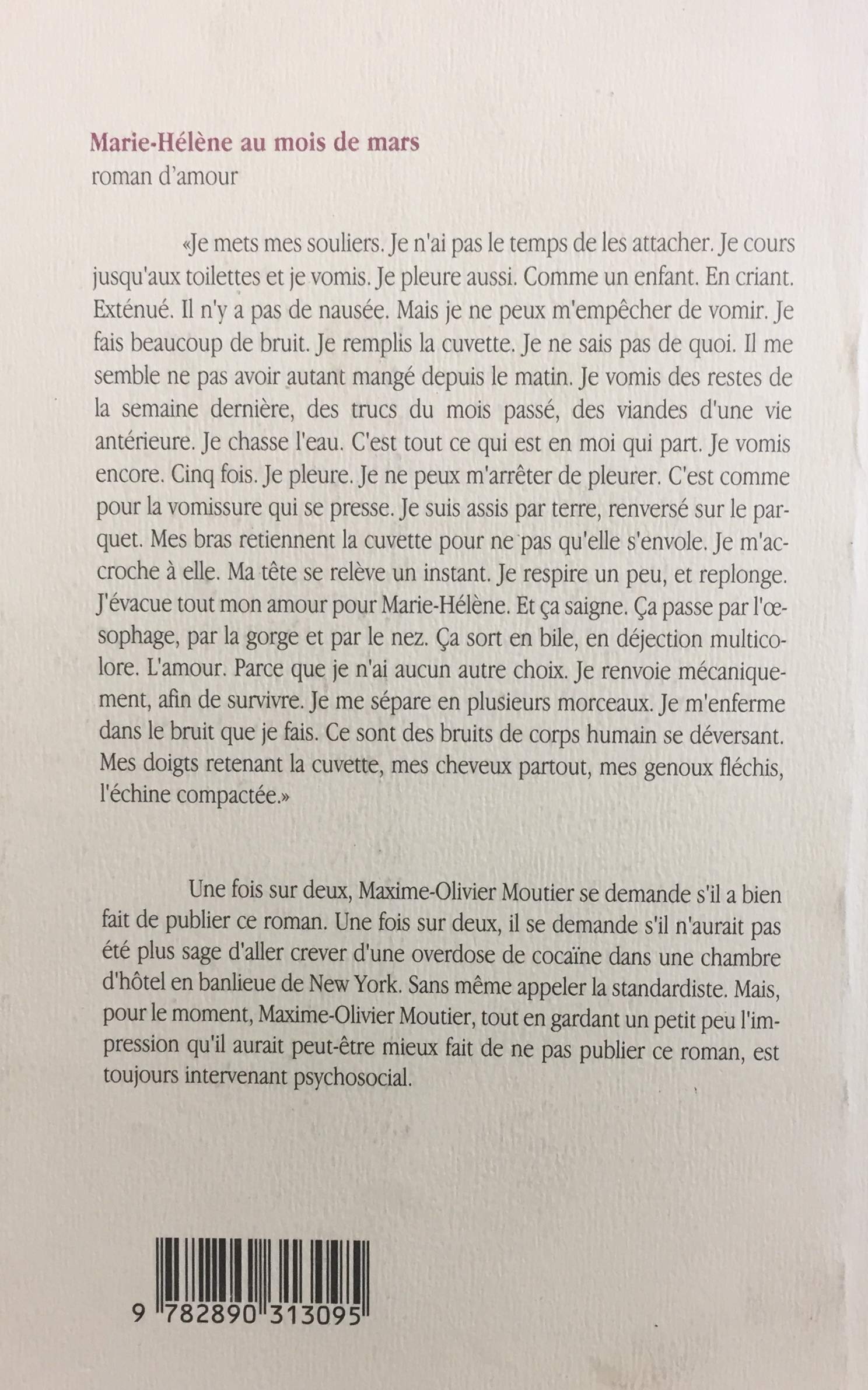 Livre Marie-Hélène au mois de mars - Maxime-Olivier Moutier (Livre d'occasion) - ISBN 2890313093