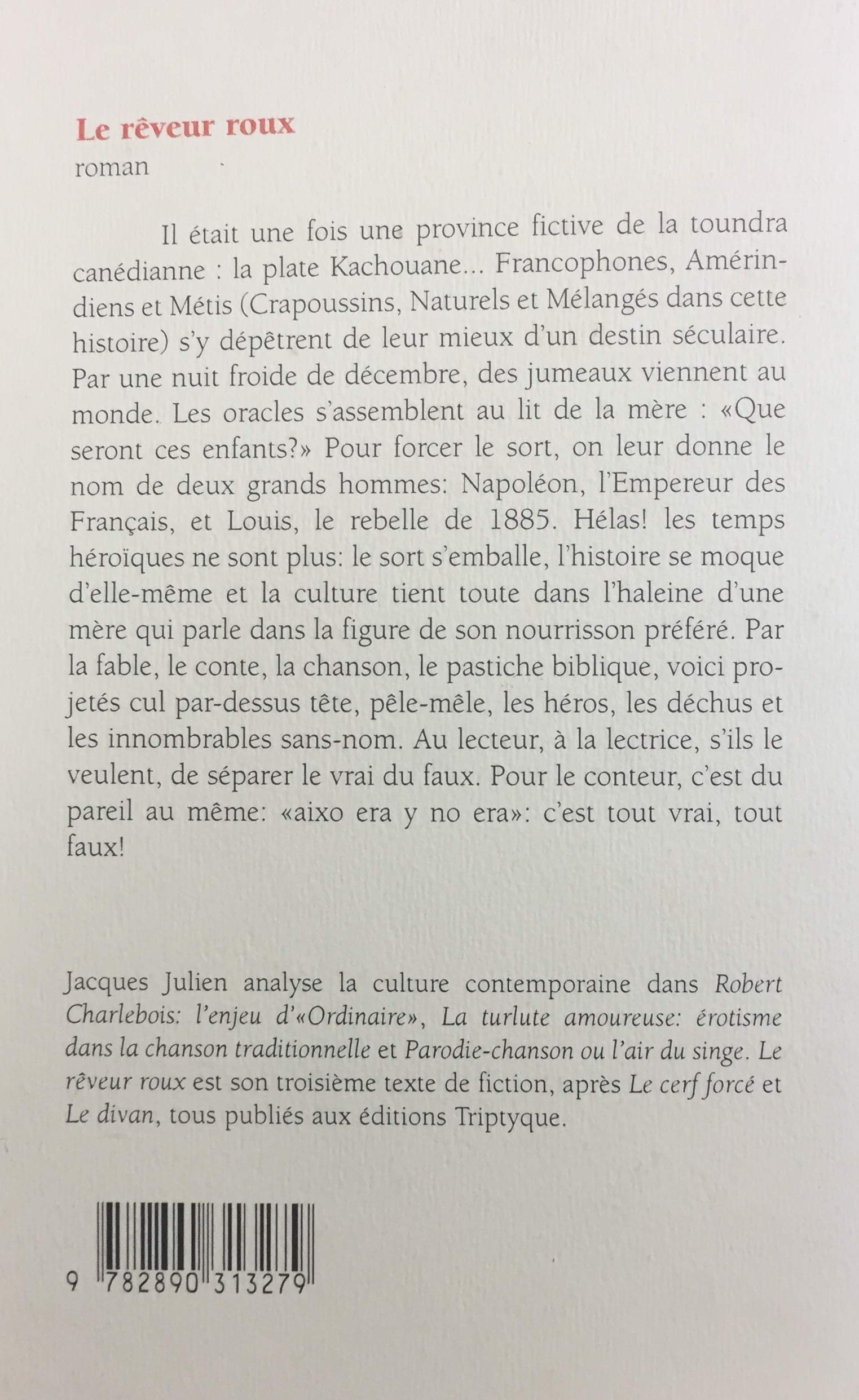 Livre Le rêveur roux - Jacques Julien (Livre d'occasion) - ISBN 2890313271