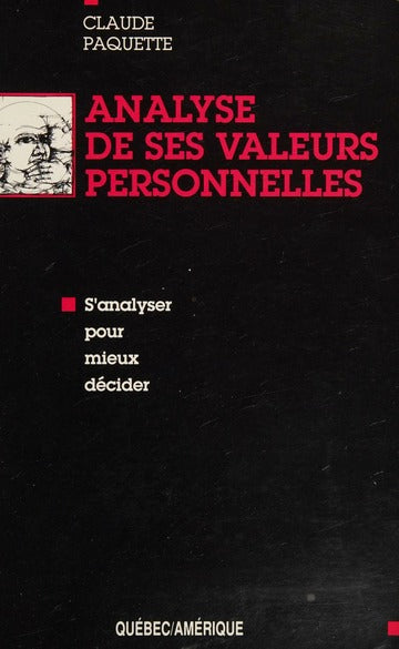 Livre Analyse de ses valeurs personnelles - Claude Paquette (Livre d'occasion) - ISBN 289037100X