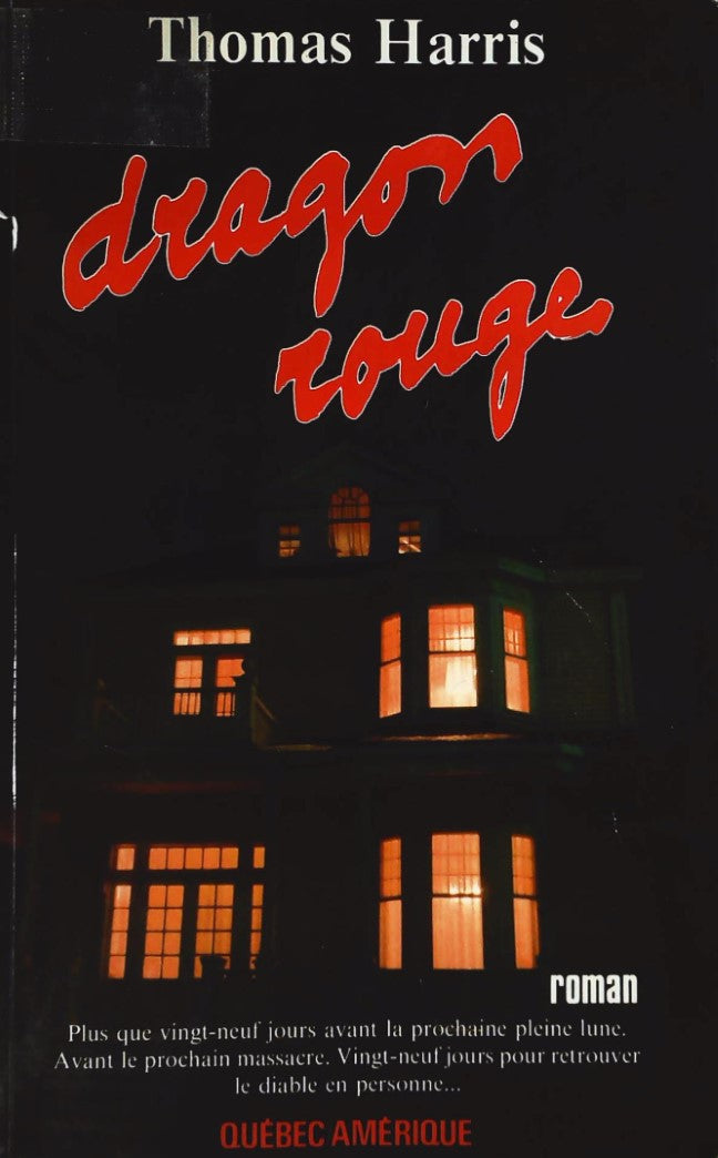 Livre ISBN 2890371662 Dragon Rouge (Thomas Harris)