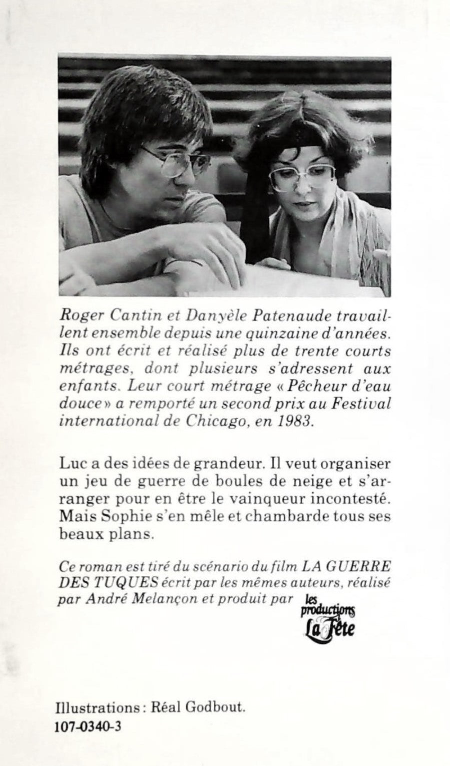 Livre La Guerre des Tuques - Danyèle Patenaude (Livre d'occasion) - ISBN 2890372200