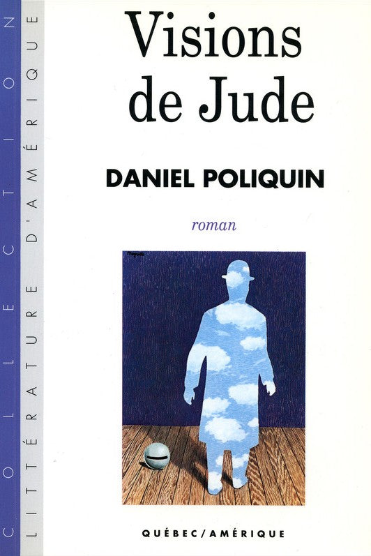 Livre Visions de Jude - Daniel Poliquin (Livre d'occasion) - ISBN 2890374092