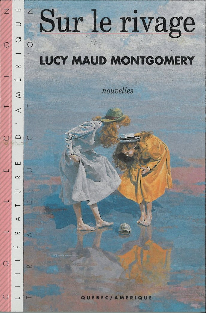 Livre Sur le rivage (Lucy Maud Montgomery) (Livre d'occasion) - ISBN 2890375099