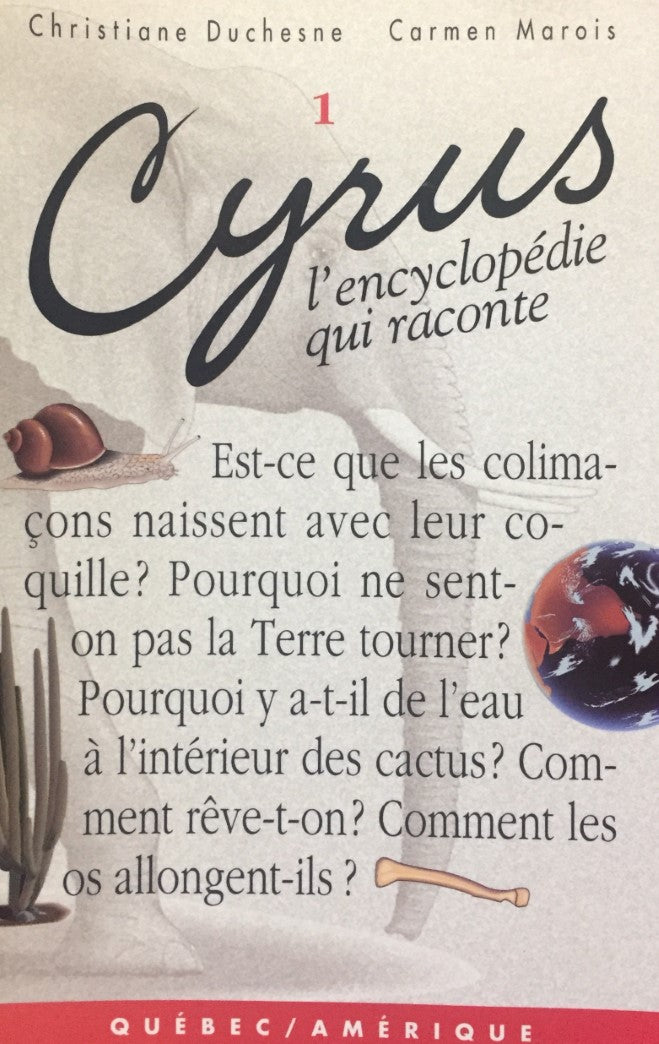 Livre Cyrus : L'encyclopédie qui raconte (Christiane. Duchesne, Carmen Marois) (Livre...