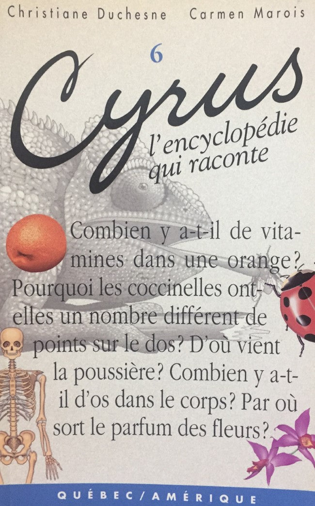 Livre ISBN 2890378004 Cyrus : L'encyclopédie qui raconte # 6 (Christiane. Duchesne)