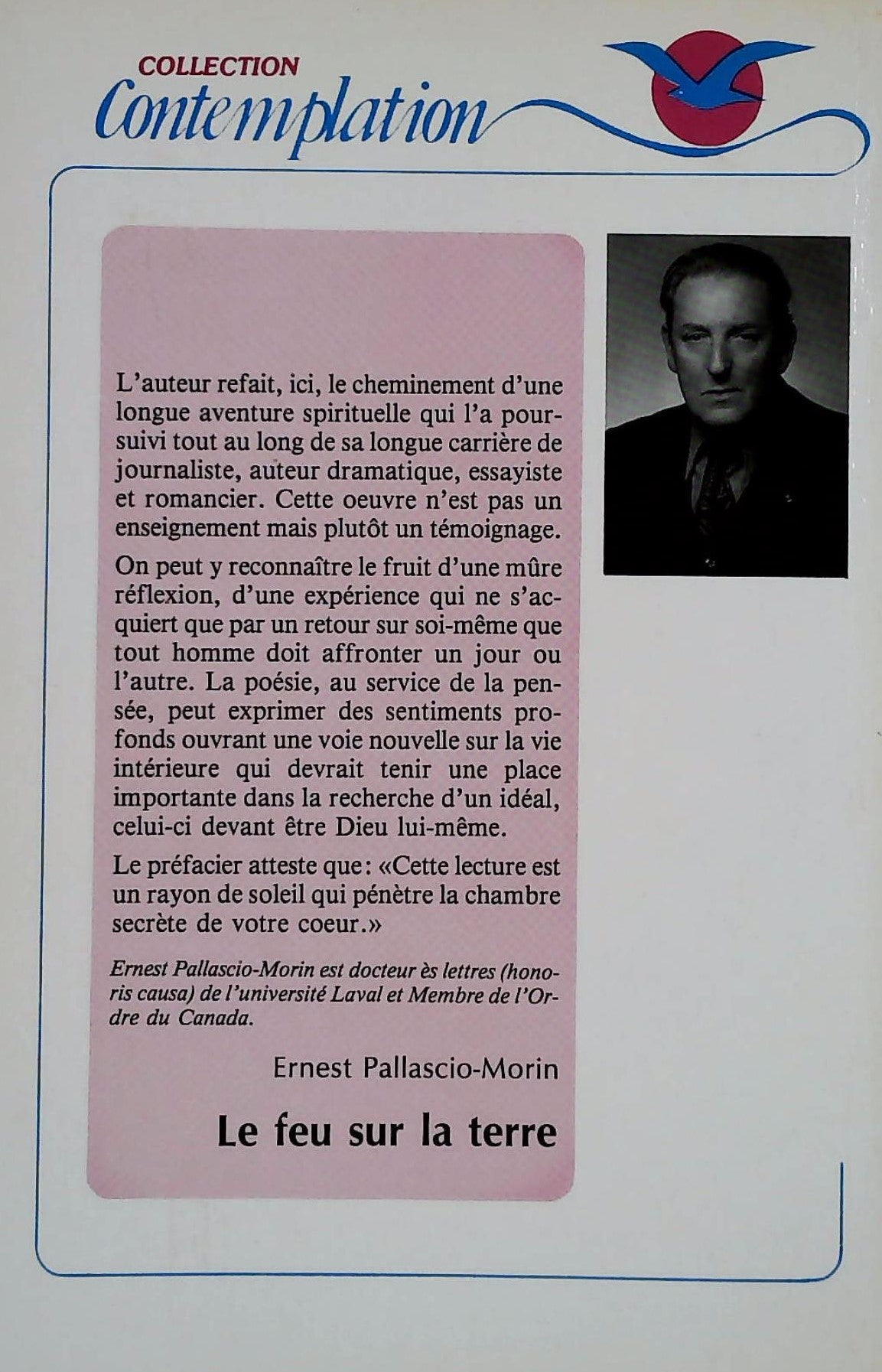 Livre Le feu sur la terre - Ernest Pallascio-Morin (Livre d'occasion) - ISBN 2890390349