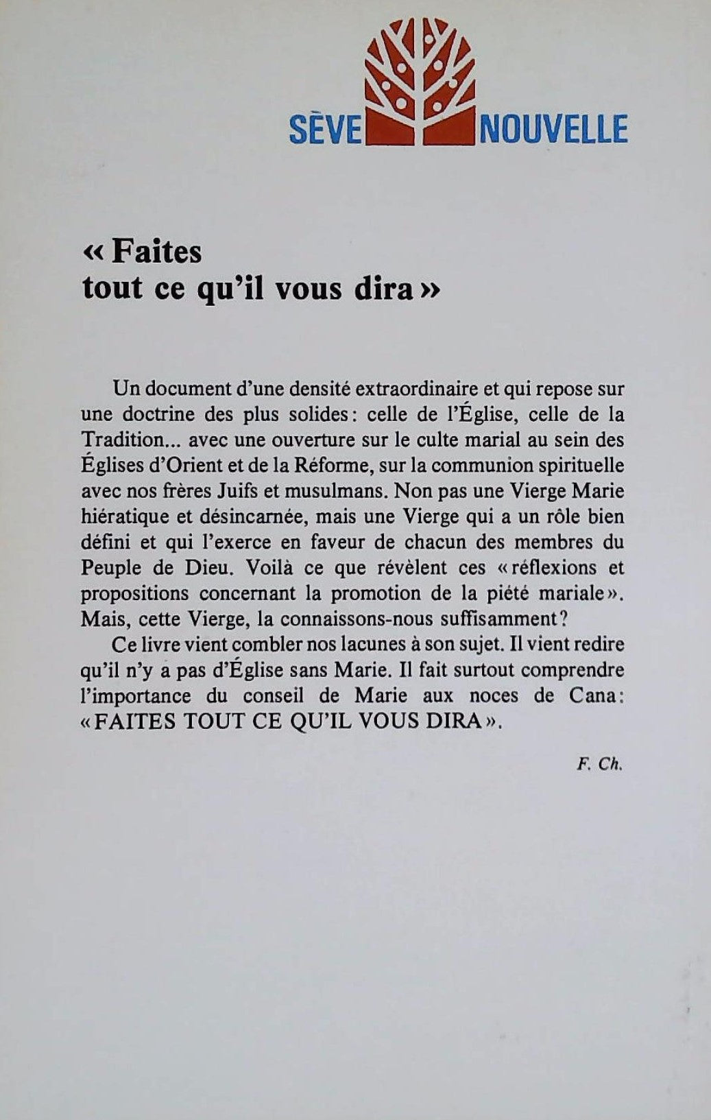 Livre Faites tout ce qu'il vous dira - Collectif (Livre d'occasion) - ISBN 2890399737