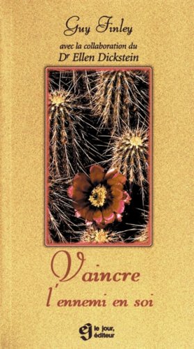 Livre Vaincre l'ennemi en soi - Guy Finley (Livre d'occasion) - ISBN 2890446077