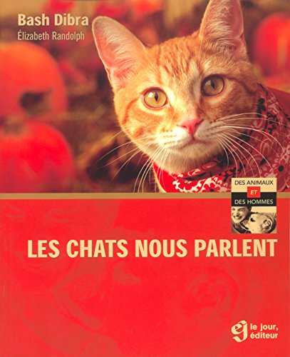 Livre Les chats nous parlent - Bash Dibra (Livre d'occasion) - ISBN 2890447294