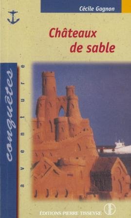 Livre Châteaux de sables - Cécile Gagnon (Livre d'occasion) - ISBN 2890513955