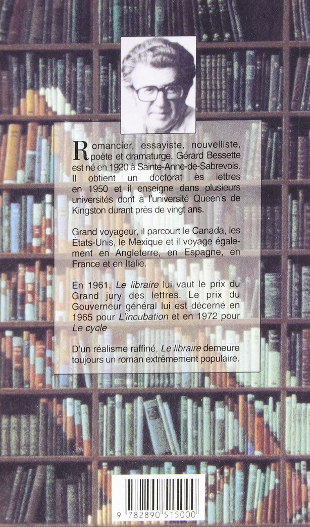 Livre Le Libraire - Gérard Bessette (Livre d'occasion) - ISBN 2890515001