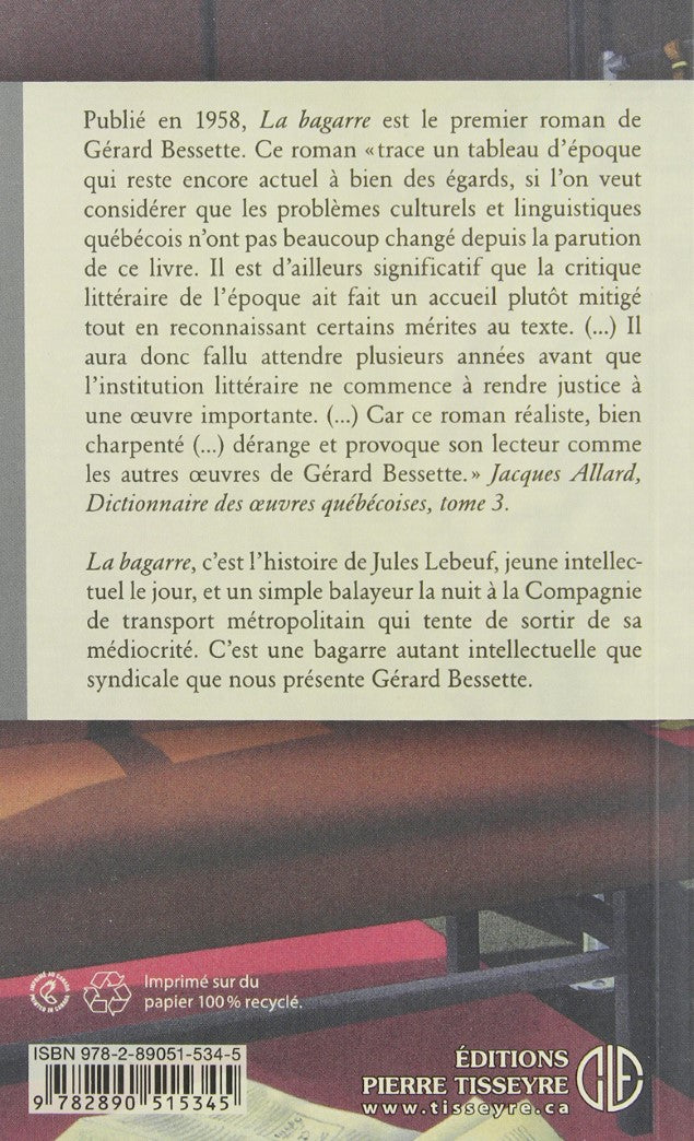 Livre La bagarre - Gerard Bessette (Livre d'occasion) - ISBN 2890515346