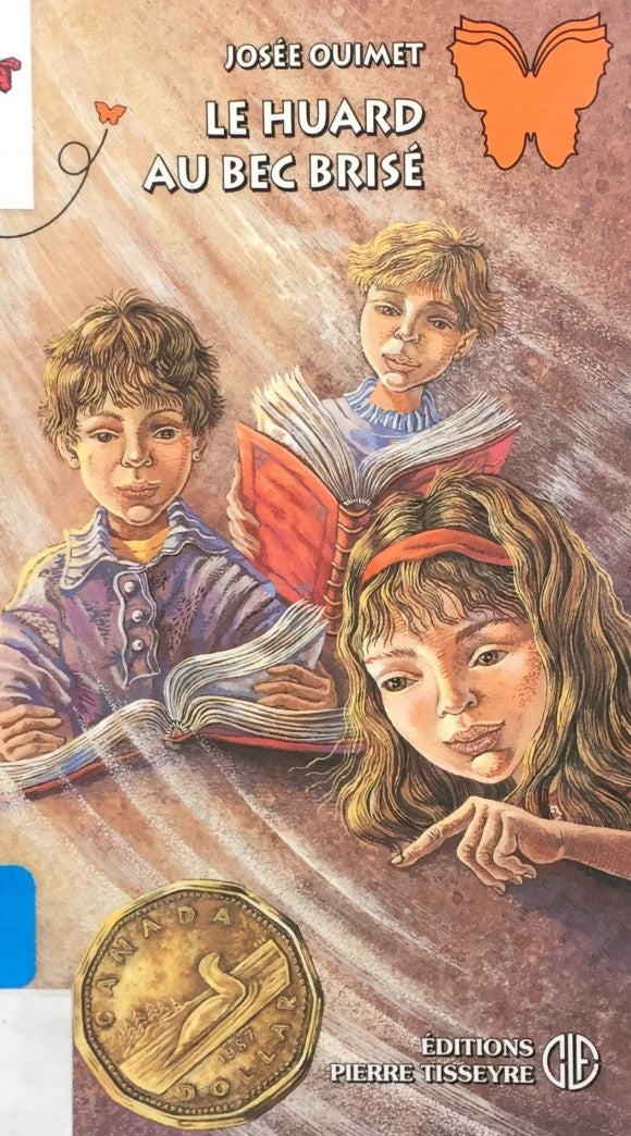 Livre ISBN 2890517446 Papillon # 74 : Le huard au bec brisé (Josée Ouimet)