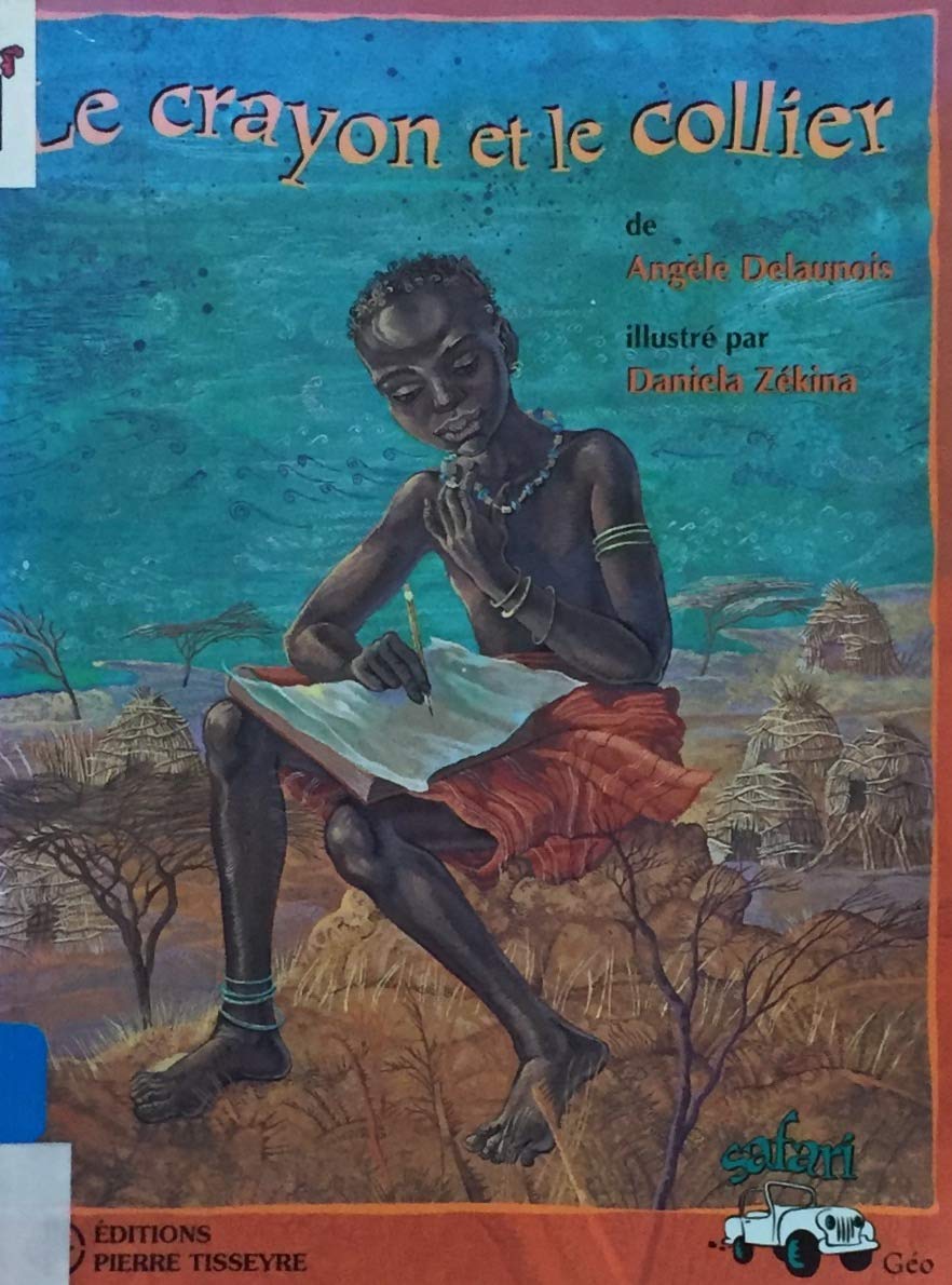 Livre Le crayon et le collier - Angèle Delaunois (Livre d'occasion) - ISBN 2890517748