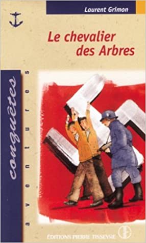 Livre Le chevalier des arbres - Laurent Grimon (Livre d'occasion) - ISBN 2890518280