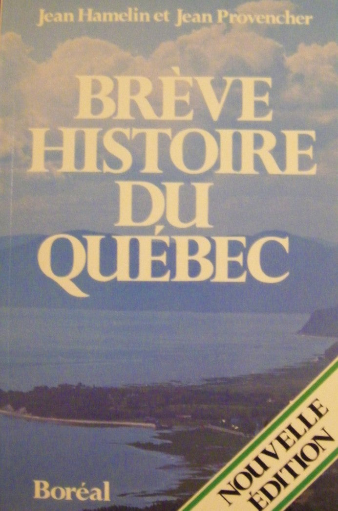 Livre Brève histoire du Québec - Jean Hamelin (Livre d'occasion) - ISBN 289052213X