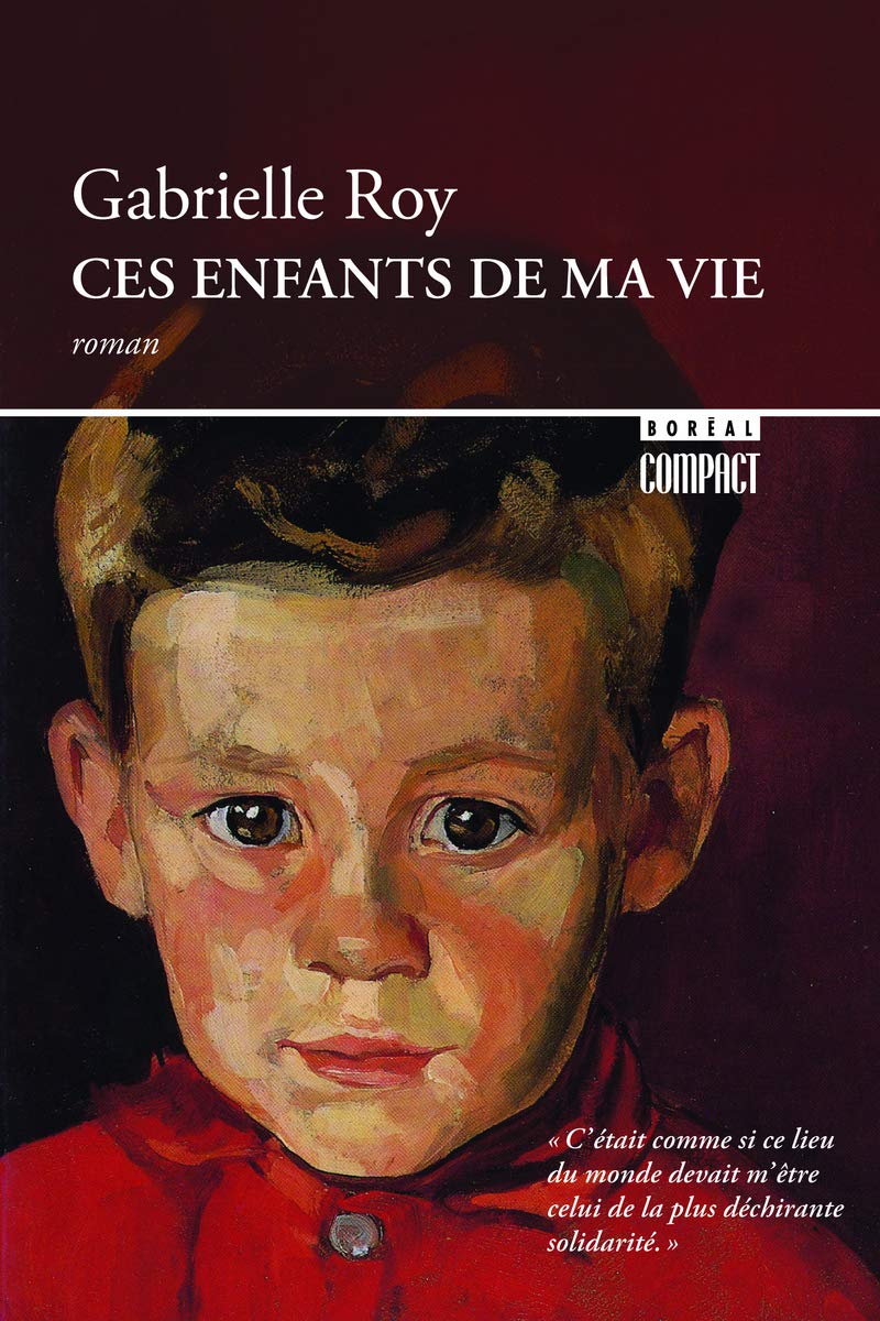 Livre Ces enfants de ma vie - Gabrielle Roy (Livre d'occasion) - ISBN 2890525740