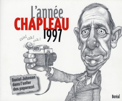 Livre L'année Chapleau 97 - Serge Chapleau (Livre d'occasion) - ISBN 2890528707