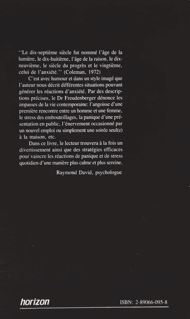 Livre Le mal du 20e siècle : Anxiété - Herbert J. Freudenberger (Livre d'occasion) - ISBN 2890660958