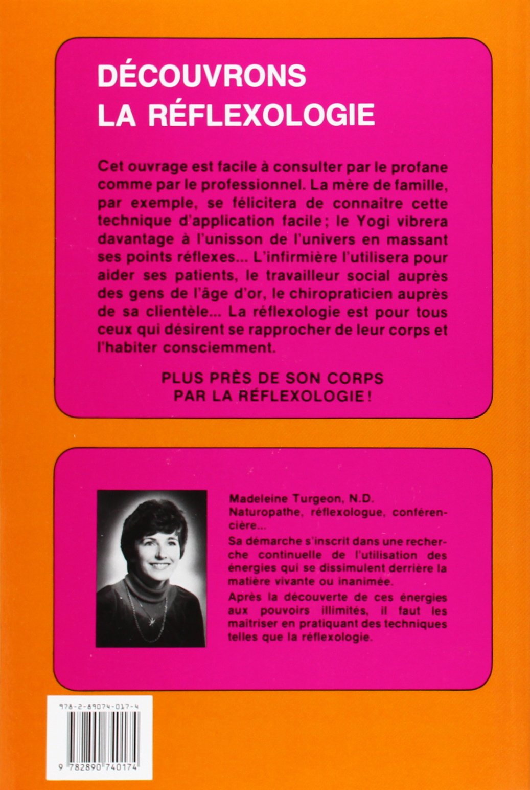 Livre Découvrons la réflexologie: Technique d'acupuncture sans aiguilles (Madeleine Turgeon,...
