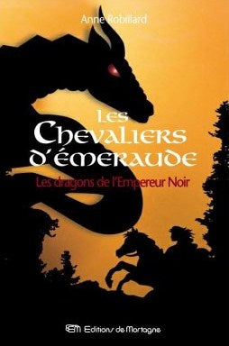 Livre Les dragons de l'empereur noir - Anne Robillard (Livre d'occasion) - ISBN 2890746720