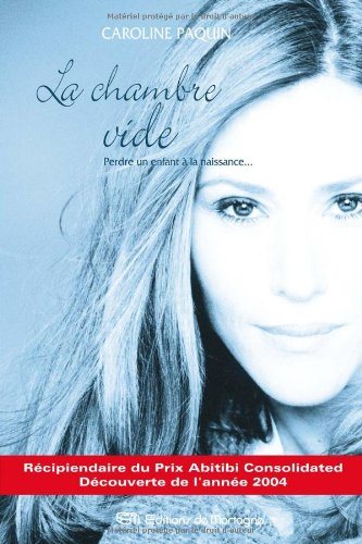 Livre La chambre vide - Caroline Paquin (Livre neuf) - ISBN 2890747123