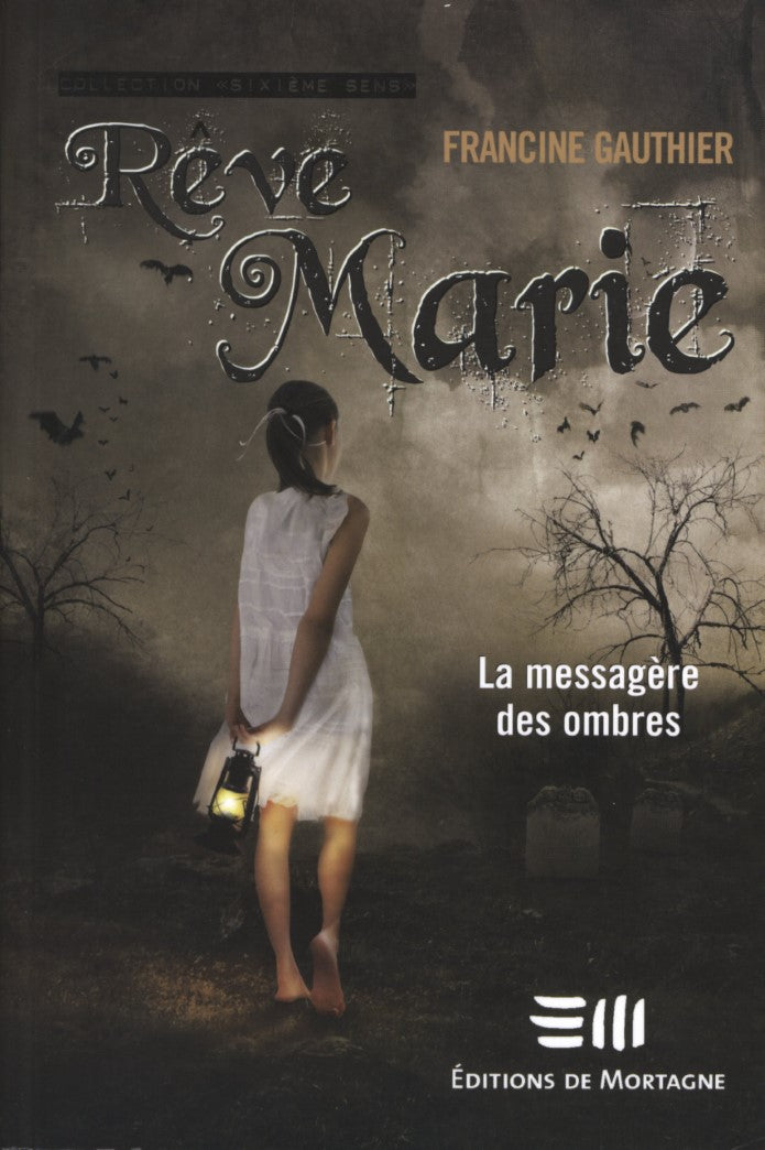 Livre La messagère des ombres - Francine Gauthier (Livre neuf) - ISBN 2890747948