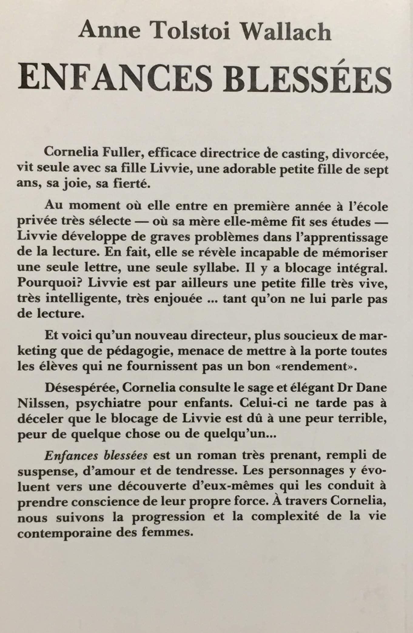 Livre Les enfances blessées - Anne Tolsi Wallach (Livre d'occasion) - ISBN 2890770451