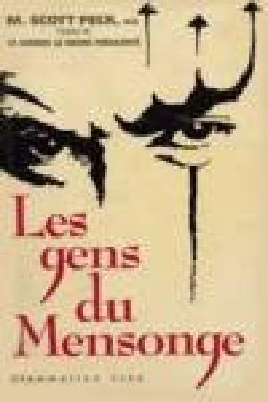 Livre Les gens du mensonge - Scott Peck (Livre d'occasion) - ISBN 2890770699