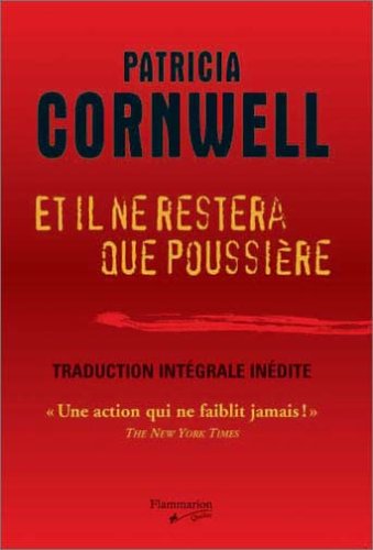 Livre Et il ne restera que poussière (Patricia Cornwell) (Livre d'occasion) - ISBN 2890772934