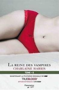Livre La reine des vampires - Charlaine Harris (Livre d'occasion) - ISBN 2890773620