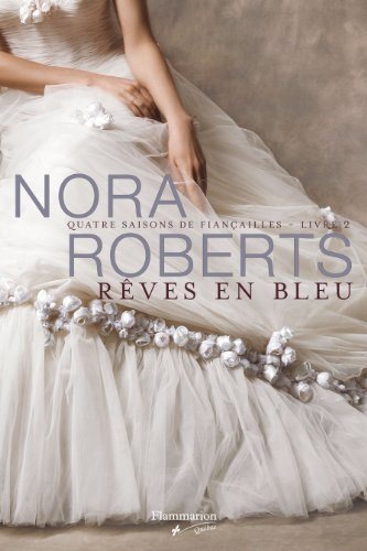 Livre Rêves en bleu - Nora Roberts (Livre d'occasion) - ISBN 2890773825