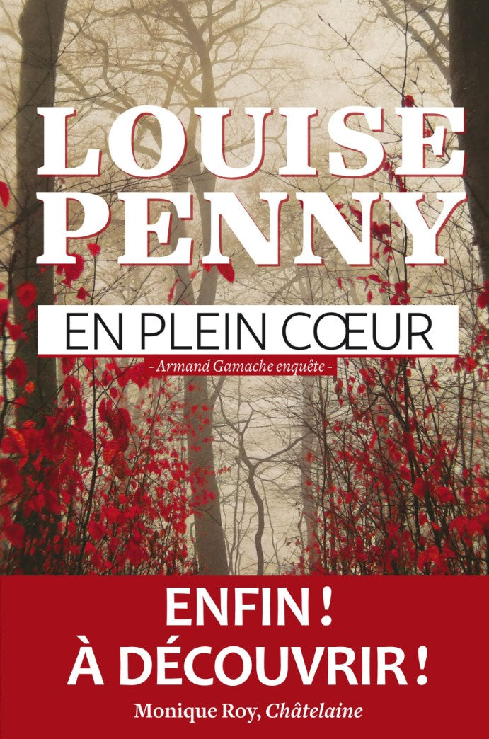 Livre En plein cœur : Armand Gamache enquête - Louise Penny (Livre d'occasion) - ISBN 2890773892