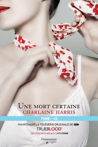 Livre Une mort certaine - Charlaine Harris (Livre d'occasion) - ISBN 2890774066