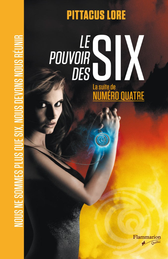 Livre Le pouvoir des six - Pittacus Lore (Livre d'occasion) - ISBN 2890774368