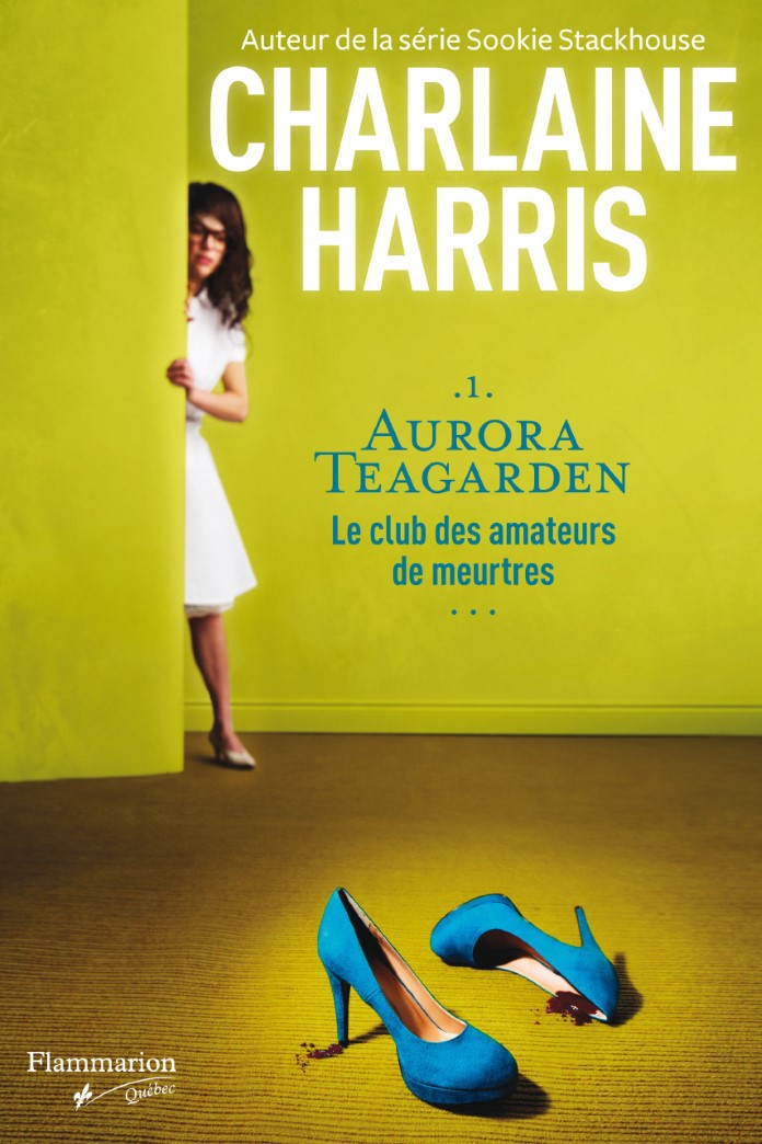 Livre Aurora Teagarden # 1 : Le club des amateurs de meurtres (Charlaine Harris) (Livre...