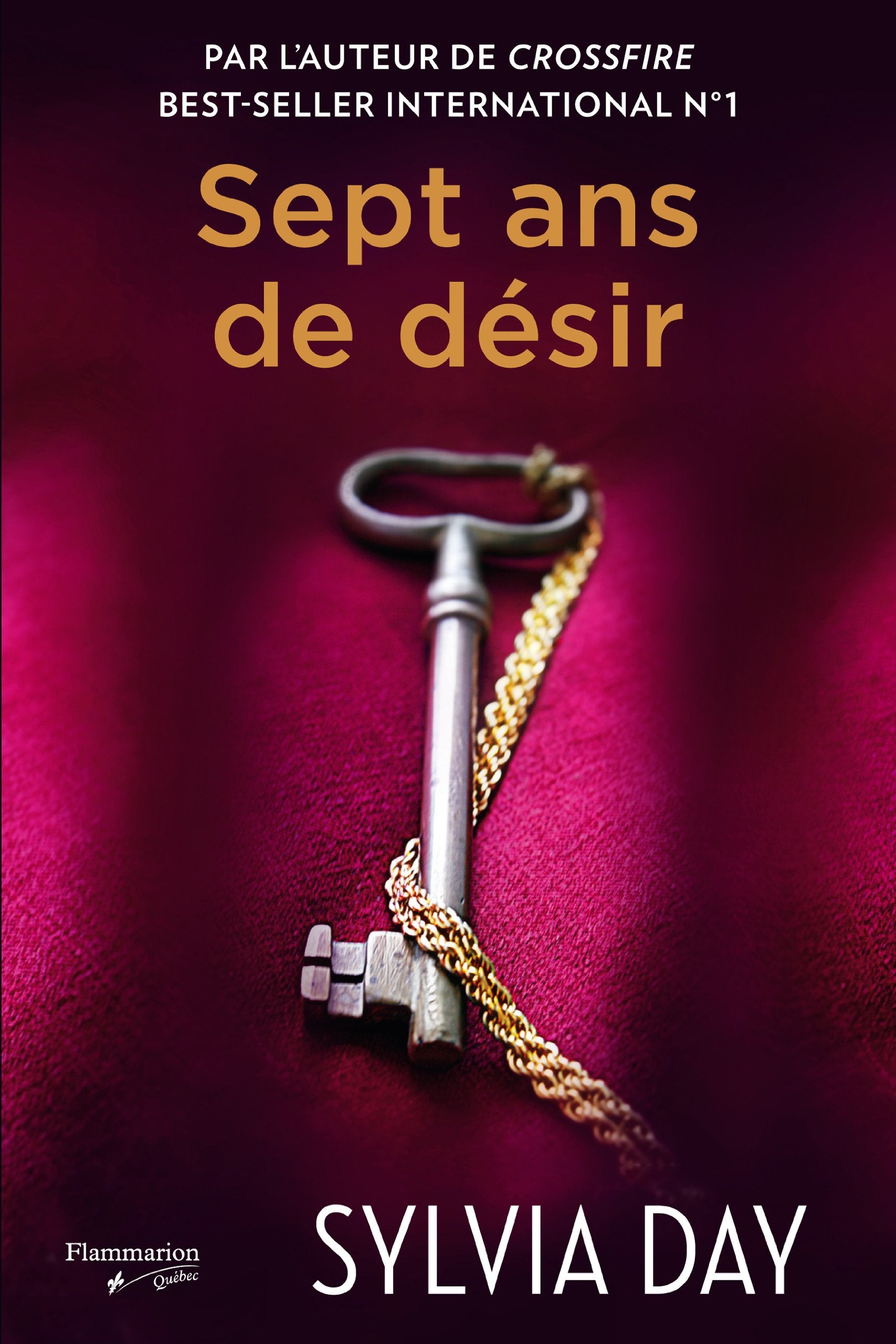 Livre Sept ans de désir - Sylvia Day (Livre d'occasion) - ISBN 2890775461