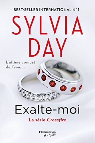 Livre Crossfire # 5 : Exalte-moi (Sylvia Day) (Livre d'occasion) - ISBN 2890776131