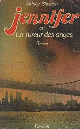 Livre Jennifer ou La fureur des anges - Sidney Sheldon (Livre d'occasion) - ISBN 2890850021