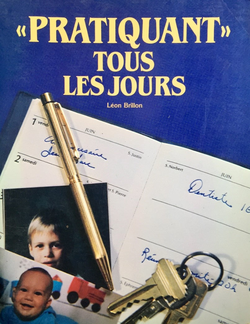 Livre Pratiquant tous les jours - Léon Brillon (Livre d'occasion) - ISBN 2890881350