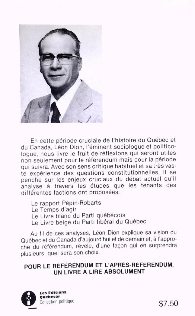 Livre Le Québec et le Canada: Les voies de l'avenir - Léon Dion (Livre d'occasion) - ISBN 28908...