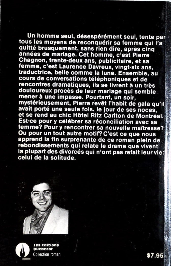 Livre Le divorcé ou La naissance d'un comédien - Marc André POissant (Livre d'occasion) - ISBN 28...