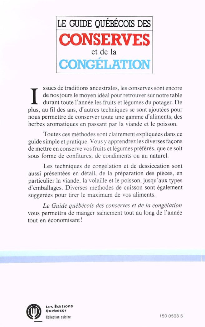 Le guide québécois des conserves et de la congélation (Pierre Richard)