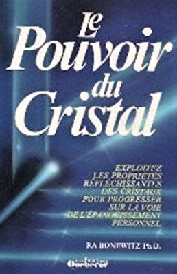 Livre Le pouvoir du cristal - Ra Bonewitz (Livre d'occasion) - ISBN 2890897192