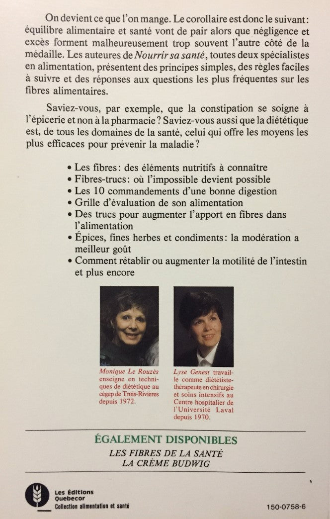 Livre Nourrir sa santé : Guide alimentaire des fibres - Lyse Genest (Livre d'occasion) - ISBN 289...