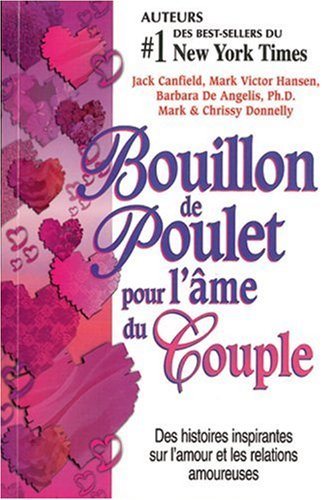 Livre B.D.P. : Bouillon de poulet pour l'âme du couple (Collectif) (Livre neuf) - ISBN 2890922685