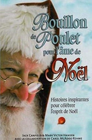 Livre Bouillon de poulet pour l'âme de Noël - Collectif (Livre d'occasion) - ISBN 289092372X